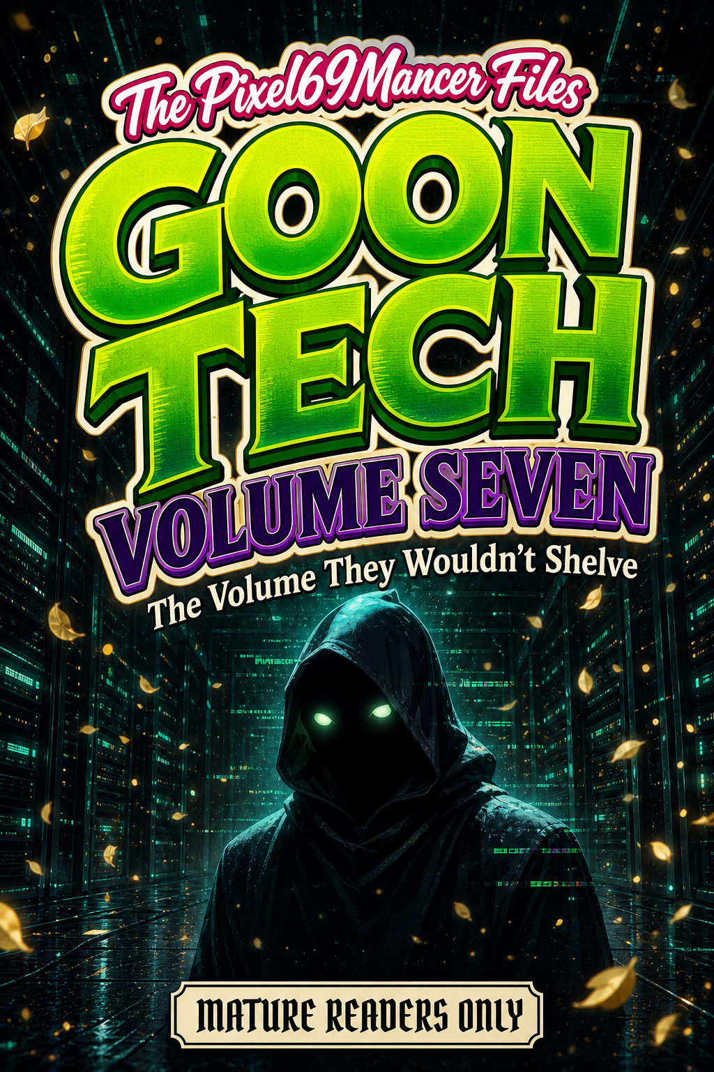 Goon Tech Volume Seven — cover